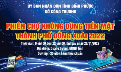 Thí điểm Phiên chợ không dùng tiền mặt tại thành phố Đồng Xoài năm 2022